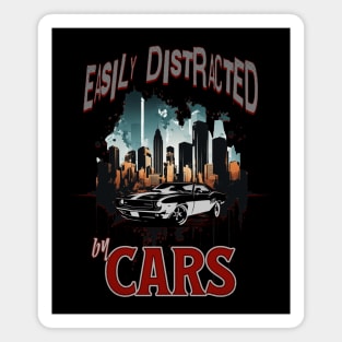 Easily Distracted By Cars Racecar Street Car Classic Cars Garage Collector Car Enthusiast Hot Rod Magnet